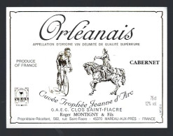 Etiquette Vin  Orléanais  Cabernet Cuvée Trophée Jeanne D'Arc  Roger Montigny & Fils Clos St Fiacre Mareau Aux Prés 45 - Witte Wijn