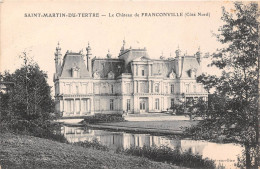 SAINT MARTIN DU TERTRE Le Chateau De Franconville Cote Nord 15(SCAN RECTO VERSO)MA135 - Saint-Martin-du-Tertre