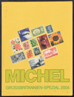 MICHEL Nagy-Britannia Speciál Katalógus 2004 - Altri & Non Classificati