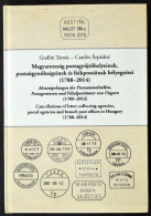Gudlin Tamás - Csatlós Árpádné: Magyarország Postagyűjtőhelyeinek, Postaügynökséginek és Fiókpostáinak Bélyegzései (1788 - Andere & Zonder Classificatie