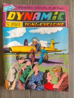 Bd DYNAMIC N° 72 ARTIMA Numéro Spécial TONI CYCLONE  1958 - Arédit & Artima