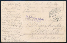 1914 Tábori Posta Képeslap "TÁBORI POSTAHIVATAL / 40" , "Zur Beförderung Geelgnet / K.u.k. 5. OAK" Szovátára Küldve - Other & Unclassified