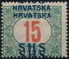 ** SHS 1918 Portó 15f Kettős Felülnyomással. Signed: Bodor. Certificate: Zrinjscak - Other & Unclassified