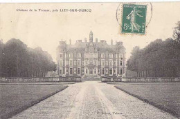 77 - Château De La Trousse , Prés LIZY-sur-OURCQ - Lizy Sur Ourcq