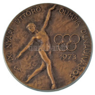 Cyránszki Mária (1940-) 1973. "IX. Nyári Úttörő Olimpia Dunaújváros" Bronz Emlékérem (60mm) T:XF - Non Classés