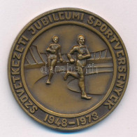 1973. "Szövetkezeti Jubileumi Sportversenyek 1948-1973" Bronz Emlékérem (45mm) T:XF - Ohne Zuordnung