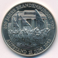 Németország ~1991. "200 éves A Brandenburgi Kapu" Cu-Ni Emlékérem T:BU Germany ~1991. "200th Anniversary Of The Brandenb - Non Classés