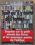 Les Dossiers Du Canard Enchaîné, Tant Qu'il Y Aura Des Tomes 2004 - Politics