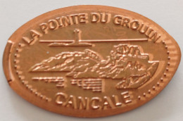 Pièce écrasée -   LA POINTE DU GROUIN - CANCALE - Monete Allungate (penny Souvenirs)