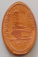 Pièce écrasée -   AFSLUITDIJK - HOLLAND - Souvenir-Medaille (elongated Coins)