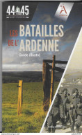 BODANGE . MARTELANGE . VIELSALM ....--40/45 Les BATAILLES De L' ARDENNE De 200 Pages De FAITS Souvent Inconnus !!!! - Fauvillers