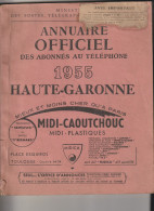 Annuaire Haute-Garonne 1955-complet -190 Pages - Manuscripts