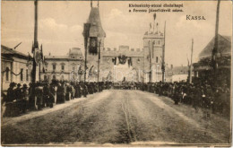 ** T2/T3 Kassa, Kosice; Klobusiczky Utcai Diadalkapu A Ferenc József Térről Nézve 1906. Október 29-én II. Rákóczi Ferenc - Unclassified