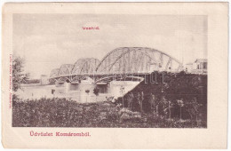 ** T4 Komárom, Komárno; Vashíd. Czike Dénes Kiadása / Iron Bridge (b) - Unclassified