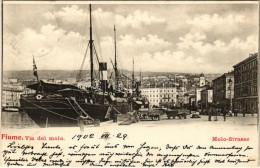 T2/T3 1902 Fiume, Rijeka; Via Del Molo (EK) - Ohne Zuordnung