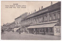 ** T3/T4 Újvidék, Novi Sad; Ferenc József Tér, Erzsébet Szálloda, Wagner Testvérek, Schreiber Ármin üzlete. Ízlelje Meg  - Ohne Zuordnung