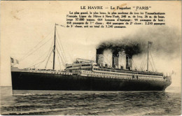 * T2/T3 Le Havre, Le Paquebot "Paris" / SS Paris, French Ocean Liner - Unclassified