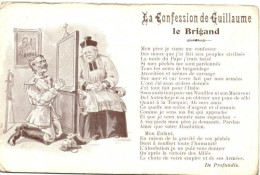 ** T3 La Confession De Guillaume, Le Brigand / Wilhelm II, Satirical Political Postcard S: L. Dupon (fa) - Ohne Zuordnung