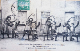 L' Esperance De COMMENTRY - Société De Gymnastique - Le Ballet Espagnol - Premier.Prix Du Conjcours De Tunis En 1912 - Commentry