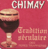 SbD170	Chimay	Tradition Séculaire Des Pères Trappistes - Portavasos