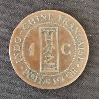 INDOCHINE - 1 CENTIEME 1885 A - Frans-Indochina