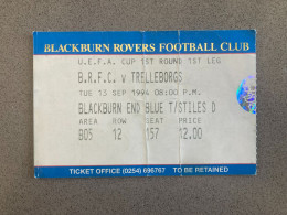 Blackburn Rovers V Trelleborgs 1994-95 Match Ticket - Tickets & Toegangskaarten