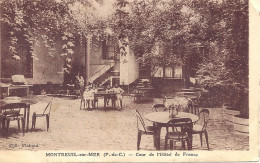 62. Montreuil-sur-Mer - P-de-C - Cour De L'Hôtel De France - Edit. Flahaut - Montreuil