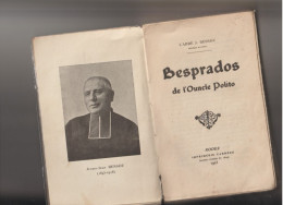 Rodez (Aveyron) Brespados De L'onclé Polito Par L'abbé L.Bessou-1923-360pages En Occitan - Histoire