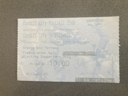 Cardiff City V Millwall 1999-00 Match Ticket - Tickets & Toegangskaarten