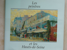 Les Peintres Et Les Hauts-de-Seine, Anne Guillin, Illustré - Ile-de-France