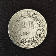 SUISSE - 2 FRANCS 1878 TB - 2 Francs