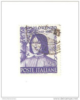 100015)  5º Centenario Della Nascita Di Lorenzo Il Magnifico -usato La Vendita E Riferita A 1 Solo Francobollo A Caso - 1946-60: Used