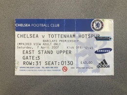 Chelsea V Tottenham Hotspur 2006-07 Match Ticket - Tickets D'entrée