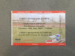 Cheltenham Town V Southampton 2009-10 Match Ticket - Tickets D'entrée