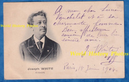 CPA - Portrait & Autographe Du Violoniste Joseph WHITE - 1904 - ( 1836 Matanzas, Cuba – 1918 Paris ) Musicien Afro Cuban - Musica E Musicisti