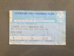 Coventry City V Newcastle United 1993-94 Match Ticket - Tickets & Toegangskaarten