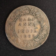 INDE ANGLAISE - 1/2 ANNA VICTORIA 1862 A/I - 30,7 Mm - Colonie