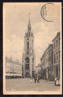 Belgique - 1912 - Tournai - Le Beffroi Vu De La Grand Place - Tournai