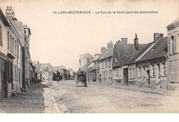 80    .    N° 203522  .   VILLERS BRETONNEUX    .    RUE DE LA GARE AVANT SA DESTRUCTION - Villers Bretonneux