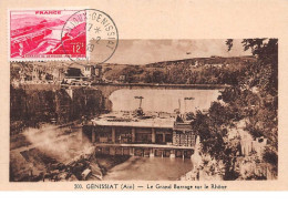 01.n°57624.genissiat.le Grand Barage Sur Le Rhone.carte Maximum - Génissiat