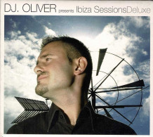 DJ Oliver - Ibiza Sessions Deluxe. 2 X CD - Dance, Techno & House