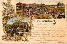 CPA Luxembourg Gruss Précurseur Circulé En 1899 Voir Scan - Luxembourg - Ville