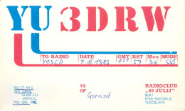 Yugoslavia Radio Amateur QSL Post Card Y03CD YU3DRW - Amateurfunk