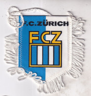 Fanion, Sports, Football   F.C.ZÜRICH - Bekleidung, Souvenirs Und Sonstige