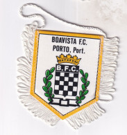 Fanion, Sports, Football   BOAVISTA F.C.  PORTO,Port. - Habillement, Souvenirs & Autres