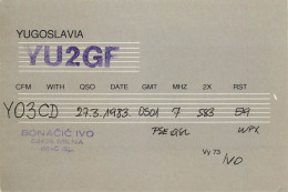 Yugoslavia Radio Amateur QSL Post Card Y03CD YU2GF - Radio Amatoriale