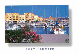 11 - Leucate - Port Leucate - Le Port De Plaisance - Flamme Postale De Leucate - CPM - Voir Scans Recto-Verso - Leucate
