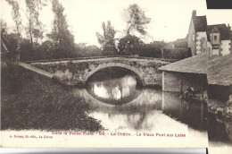 LA CHATRE - Le Vieux Pont Aux Laies - La Chatre