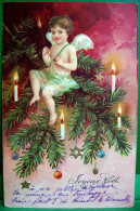 CPA  ANGES . PETIT ANGE ASSIS SUR BRANCHE SAPIN DE NOEL.BOUGIES 1904 .  ANGEL  SAT ON CHRISTMAS TREE   EARLY PC EMBOSSED - Anges