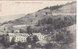 88. BUSSANG. CPA. GRAND HOTEL DES SOURCES ET LE CHARAT - Bussang